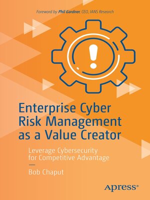 cover image of Enterprise Cyber Risk Management as a Value Creator